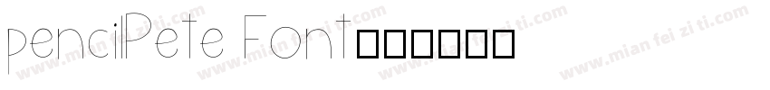 pencilPete Font字体转换